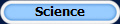 Science